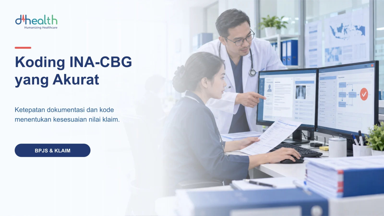 Ilustrasi koding INA-CBG yang akurat untuk klaim BPJS rumah sakit