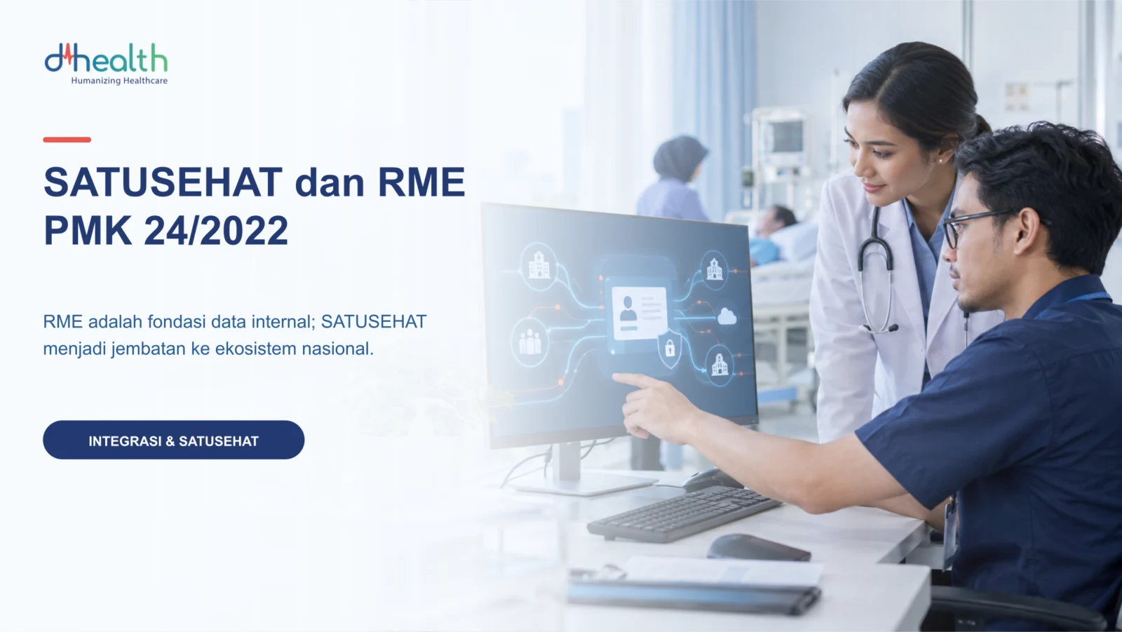 Ilustrasi hubungan SATUSEHAT dan RME sesuai PMK 24/2022